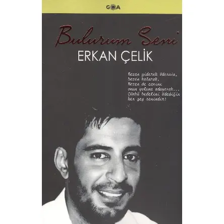 Bulurum Seni - Erkan Çelik - Goa Basım Yayın