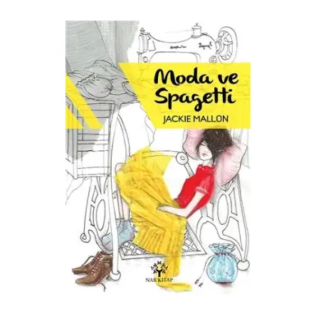 Moda ve Spagetti - Jackie Mallon - Nar Yayınları