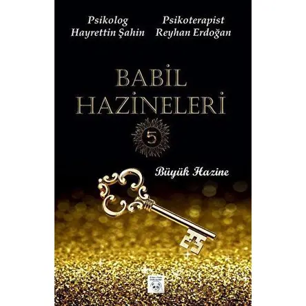 Babil Hazineleri - Hayrettin Şahin - Çılgın Panda Çocuk Yayınları