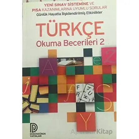 Türkçe Okuma Becerileri 2 - Düşündüren Yayınları