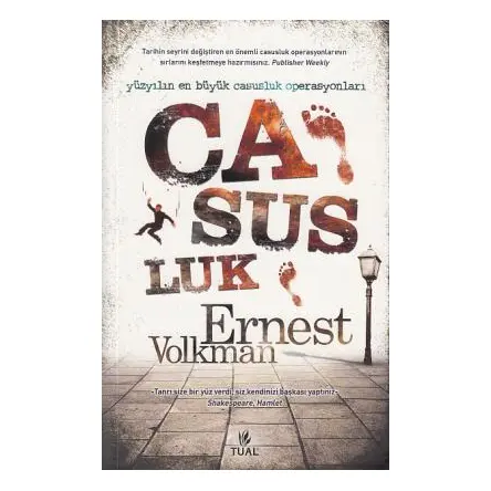 Casusluk - Ernest Volkman - Tual Yayınları