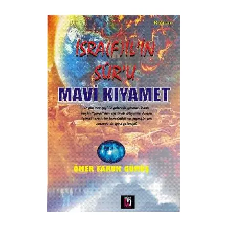 İsrafilin Suru Mavi Kıyamet - Ömer Faruk Gümüş - Uğur Tuna Yayınları