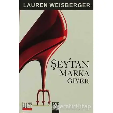 Şeytan Marka Giyer - Lauren Weisberger - Altın Kitaplar