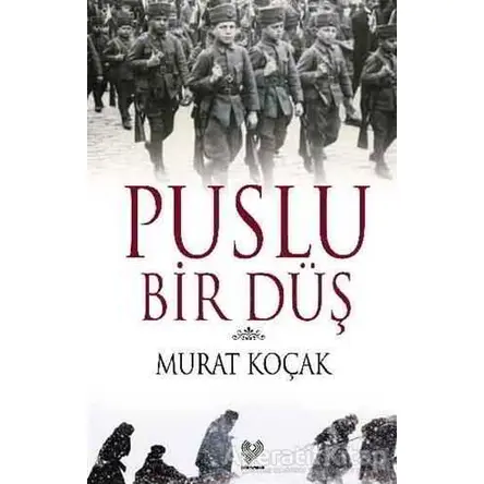 Puslu Bir Düş - Murat Koçak - Çağrı Yayınları