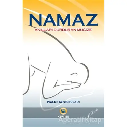 Namaz - Kerim Buladı - Kayıhan Yayınları