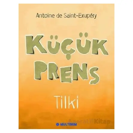 Küçük Prens Set - Semra Alkan - Multibem Yayınları