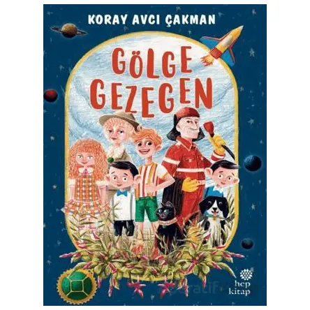 Gölge Gezegen - Koray Avcı Çakman - Hep Kitap