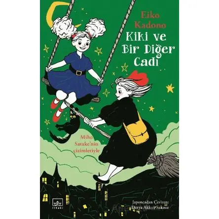 Kiki ve Bir Diğer Cadı - Eiko Kadono - İthaki Yayınları