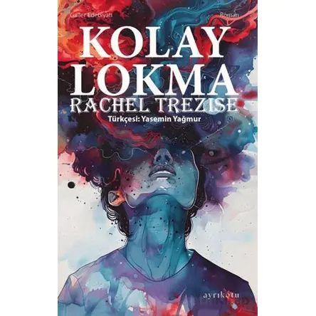 Kolay Lokma - Rachel Trezise - Ayrıkotu Yayınları