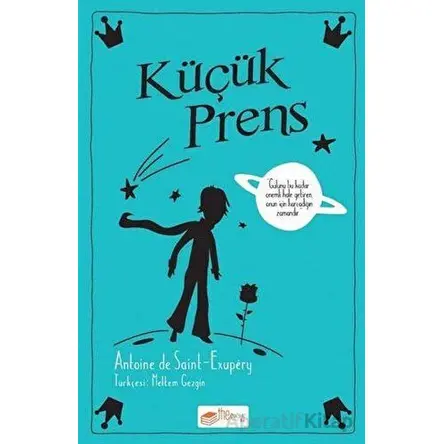 Küçük Prens - Antoine de Saint-Exupery - The Kitap Çocuk