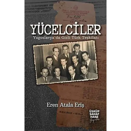 Yücelciler - Eren Atala Eriş - Mavi Gök Yayınları