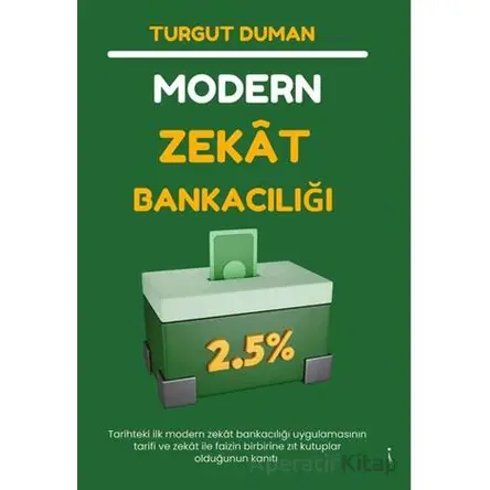 Modern Zekat Bankacılığı - Turgut Duman - İkinci Adam Yayınları