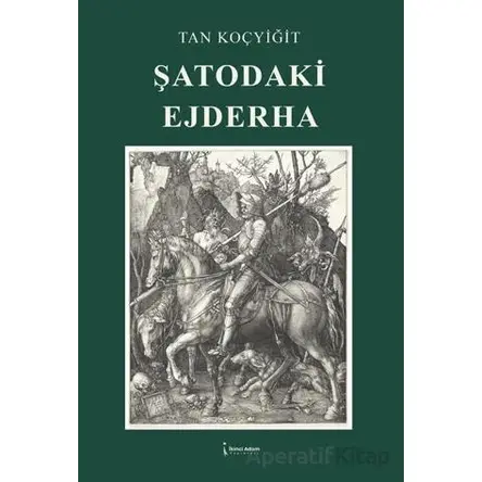 Şatodaki Ejderha - Tan Koçyiğit - İkinci Adam Yayınları