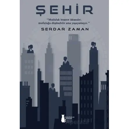 Şehir - Serdar Zaman - Sokak Kitapları Yayınları