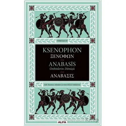 Anabasis - Ksenophon - Alfa Yayınları
