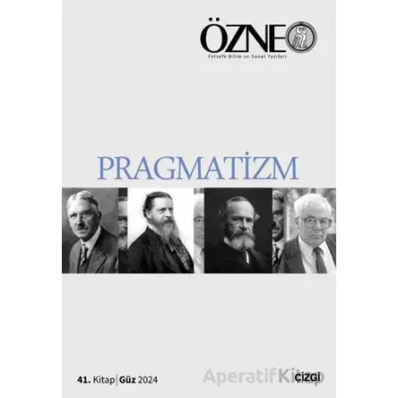 Özne | 41. Kitap Pragmatizm - Kolektif - Çizgi Kitabevi Yayınları