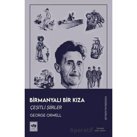 Birmanyalı Bir Kıza - George Orwell - Ötüken Neşriyat