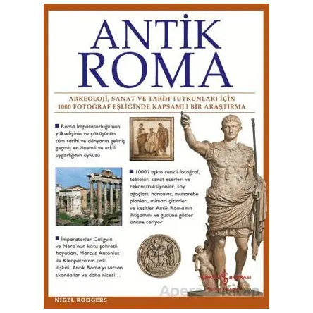 Antik Roma - Nigel Rodgers - İş Bankası Kültür Yayınları