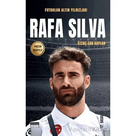 Rafa Silva - Özenç Can Kaplan - Siyah Beyaz Yayınları