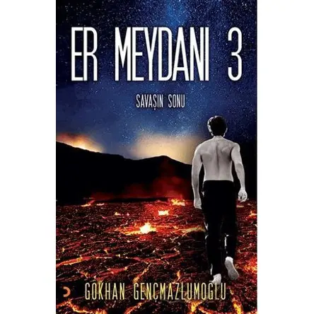 Er Meydanı 3 - Gökhan Gençmazlumoğlu - Cinius Yayınları