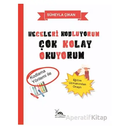 Heceleri Kodluyorum - Süheyla Çıkan - Sarmal Kitabevi