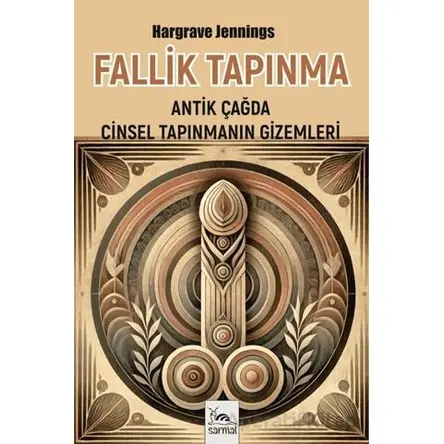 Fallik Tapınma - Hargrave Jennings - Sarmal Kitabevi