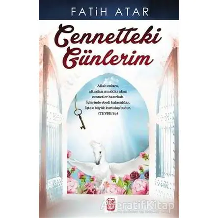 Cennetteki Günlerim - Fatih Atar - Türdav Yayınları