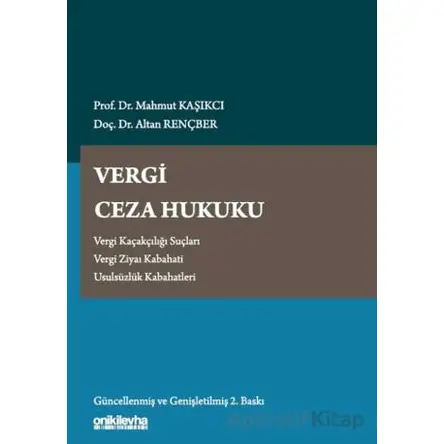 Vergi Ceza Hukuku - Mahmut Kaşıkcı - On İki Levha Yayınları