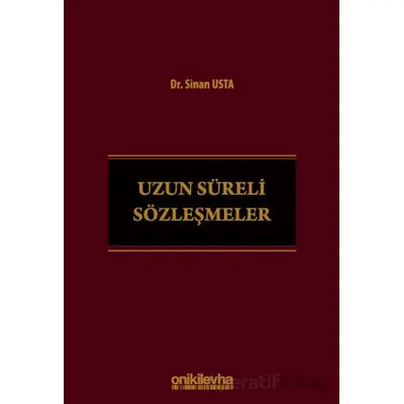 Uzun Süreli Sözleşmeler - Sinan Usta - On İki Levha Yayınları