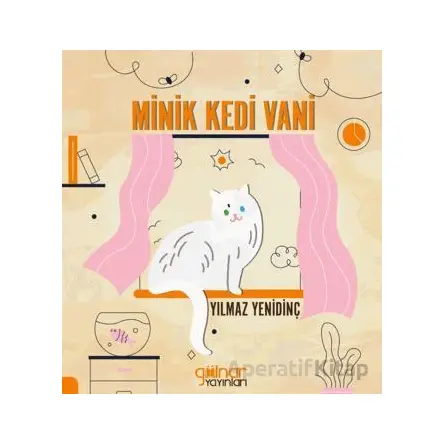 Minik Kedi Vani - Yılmaz Yenidinç - Gülnar Yayınları