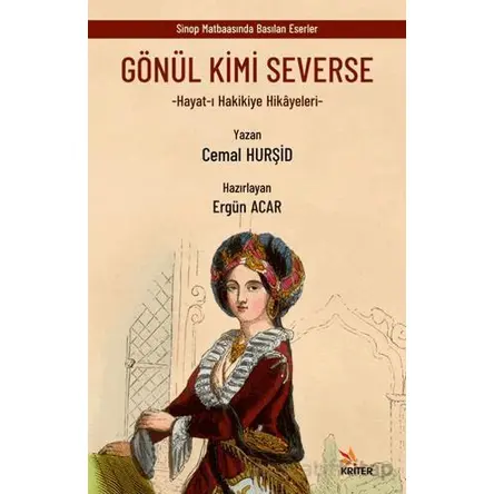 Gönül Kimi Severse - Cemal Hurşid - Kriter Yayınları