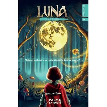 Luna Fantastik Hikaye Serisi  (8 Kitap) - Özge Altınyüzük - Palme Yayıncılık
