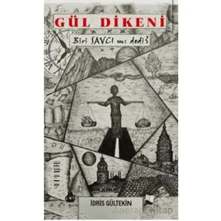 Gül Dikeni - İdris Gültekin - Karina Yayınevi