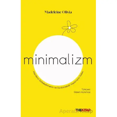 Minimalizm - Madeleine Olivia - The Kitap