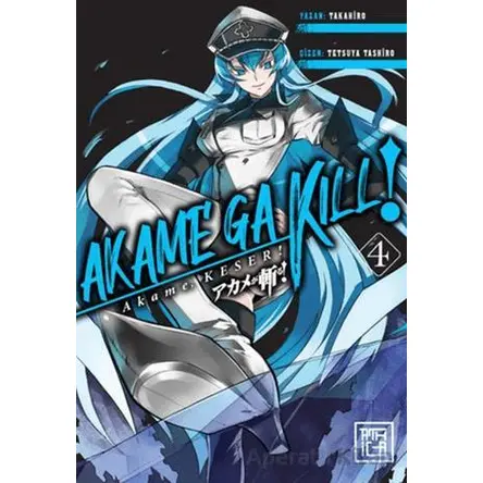 Akame, Keser 4 - Takahiro - Athica Yayınları