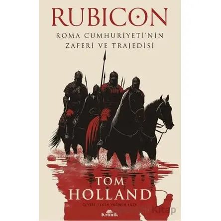 Rubicon - Tom Holland - Kronik Kitap