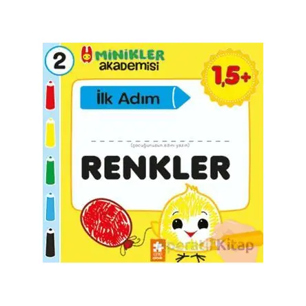 Minikler Akademisi 2 - Renkler - Ilona Bakše - Eksik Parça Yayınları