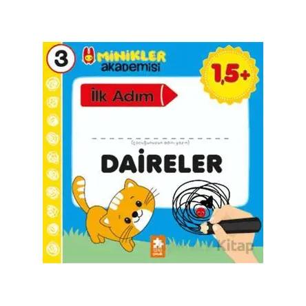 Minikler Akademisi 3 - Daireler - Ilona Bakše - Eksik Parça Yayınları