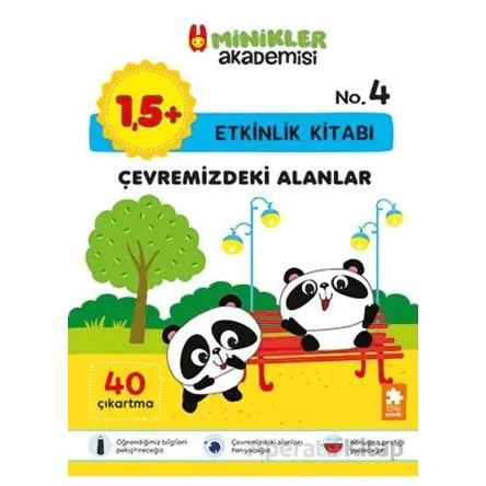 Minikler Akademisi – Çevremizdeki Alanlar - Ilona Bakše - Eksik Parça Yayınları