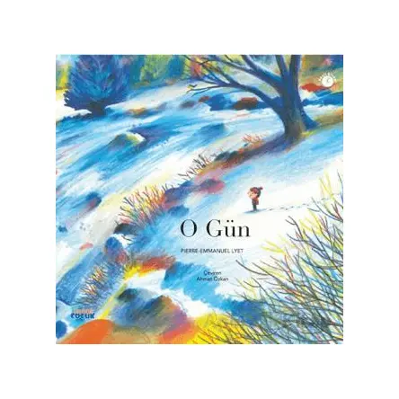 O Gün - Pierre-Emmanuel Lyet - Nobel Çocuk