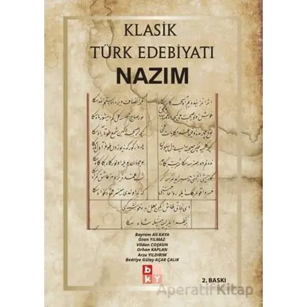 Klasik Türk Edebiyatı Nazım - Orhan Kaplan - Babıali Kültür Yayıncılığı