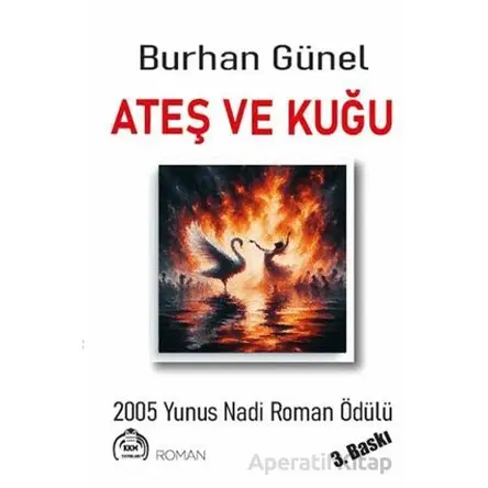 Ateş ve Kuğu - Burhan Günel - Kekeme Yayınları