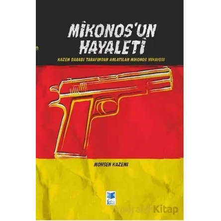 Mikonos’un Hayaleti - Mohsen Kazemi - Feta Yayıncılık