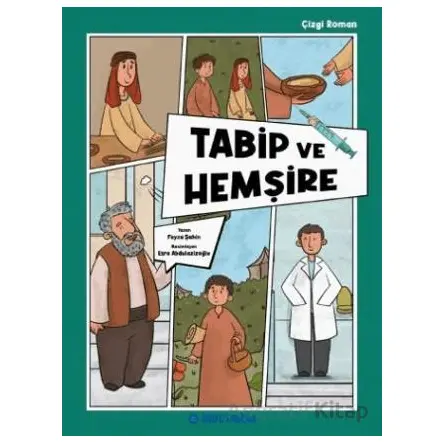 Tabip ve Hemşire - Feyza Şahin - Multibem Yayınları