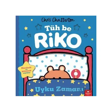 Tüh Be Riko: Uyku Zamanı - Chris Chatterton - Redhouse Kidz Yayınları