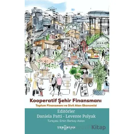 Kooperatif Şehir Finansmanı - Kolektif - Yeni İnsan Yayınevi