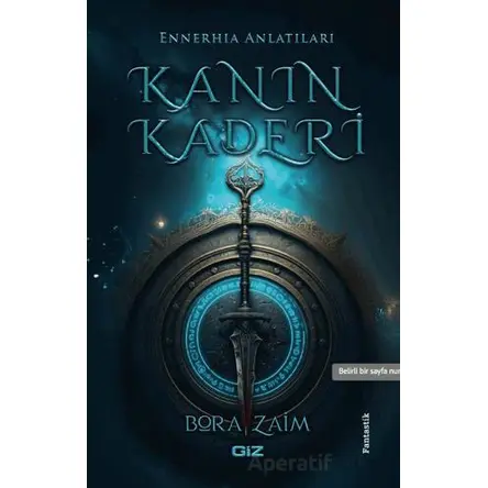 Kanın Kaderi - Bora Zaim - Giz Kitap