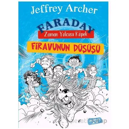 Firavunun Düşüşü - Jeffrey Archer - Yediveren Çocuk