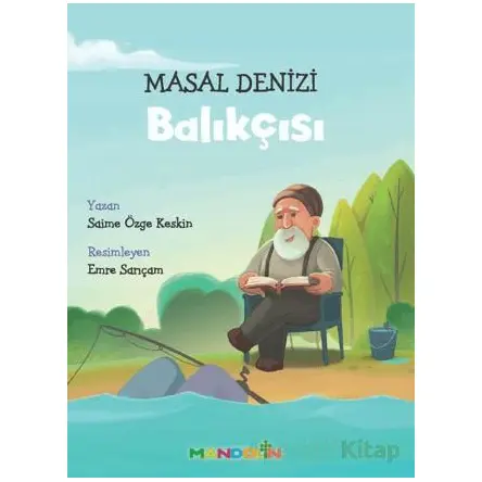 Masal Denizi Balıkçısı - Saime Özge Keskin - Mandolin Yayınları