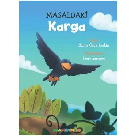 Masaldaki Karga - Saime Özge Keskin - Mandolin Yayınları